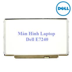Màn hình laptop Dell E7240